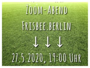 Einladung zum Zoom-Abend “frisbee.berlin” am 27. Mai